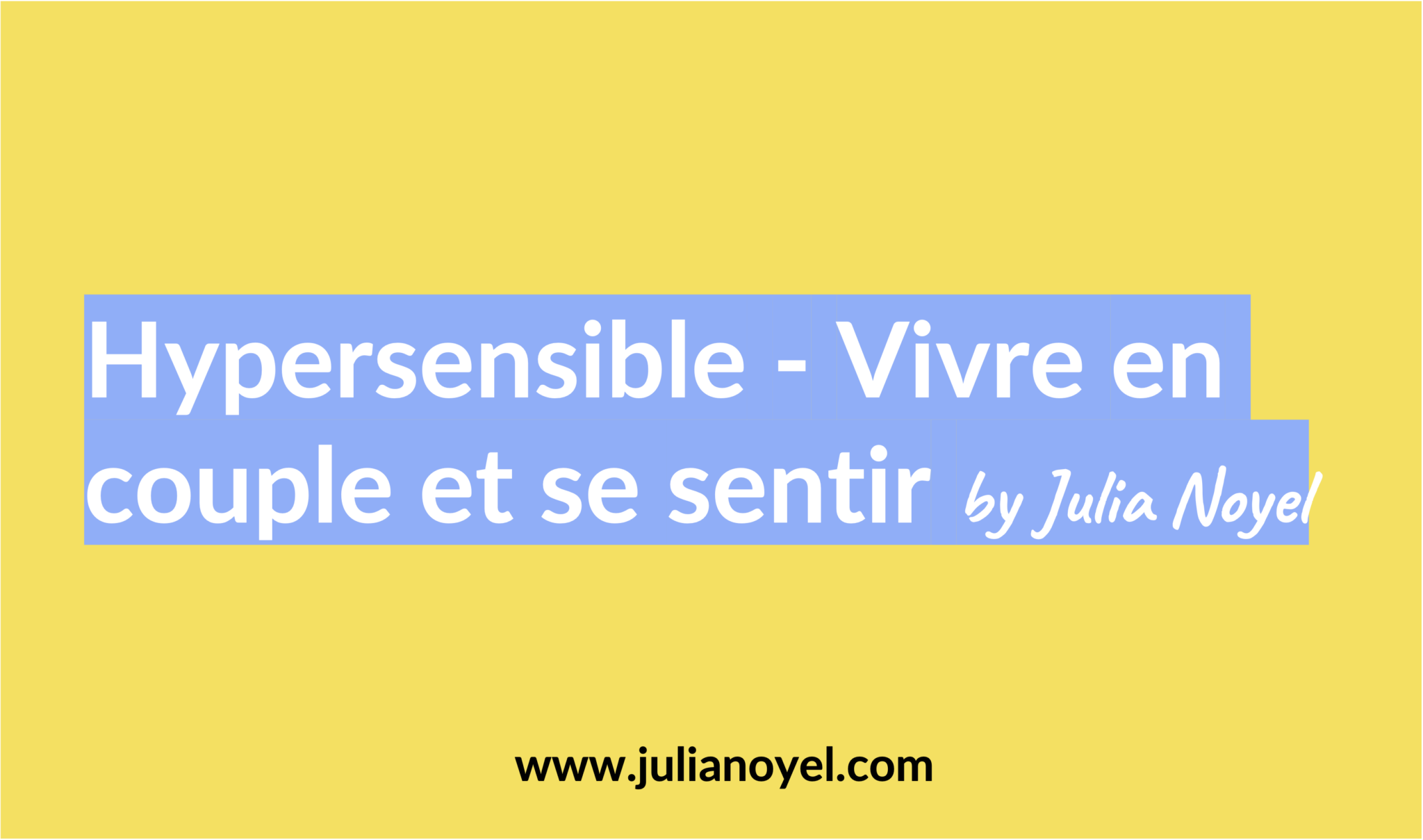 Hypersensible Comment vivre en couple et se sentir — free download