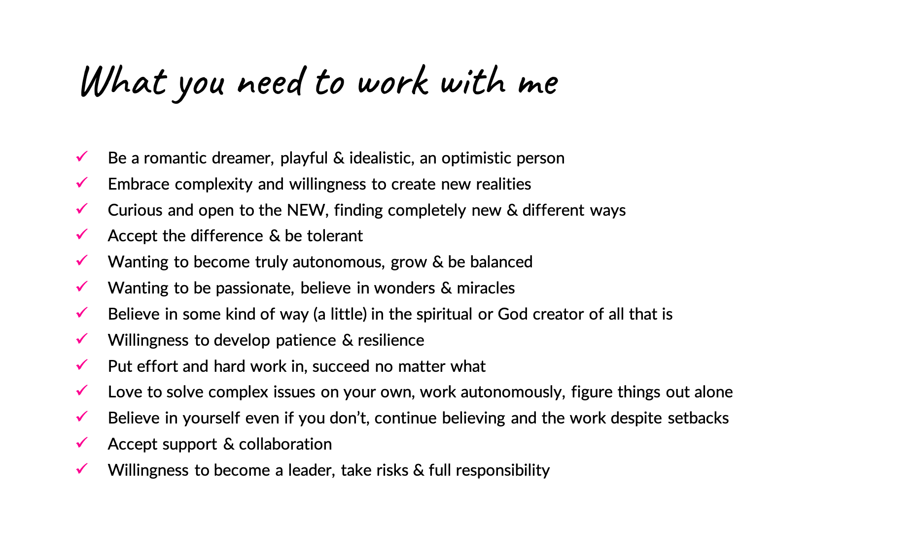 What you need when working with me_true love
