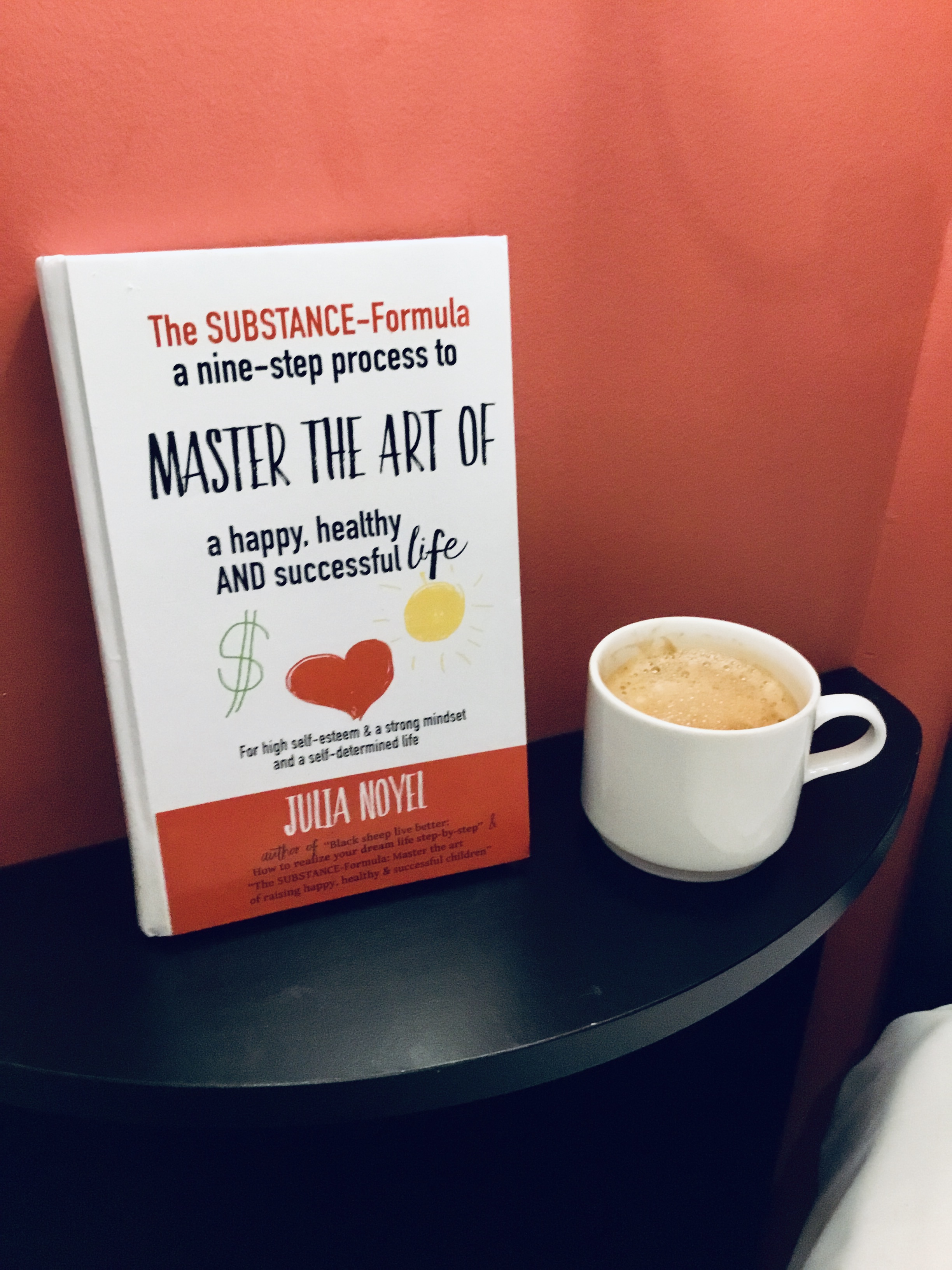 Book The Substance-Formula Master the Art of a happy, healthy AND successful Life