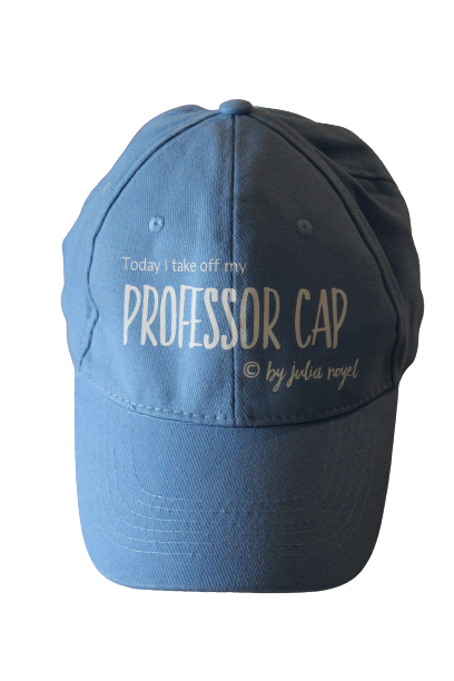 Today I am taking off my professor cap by Julia Noyel