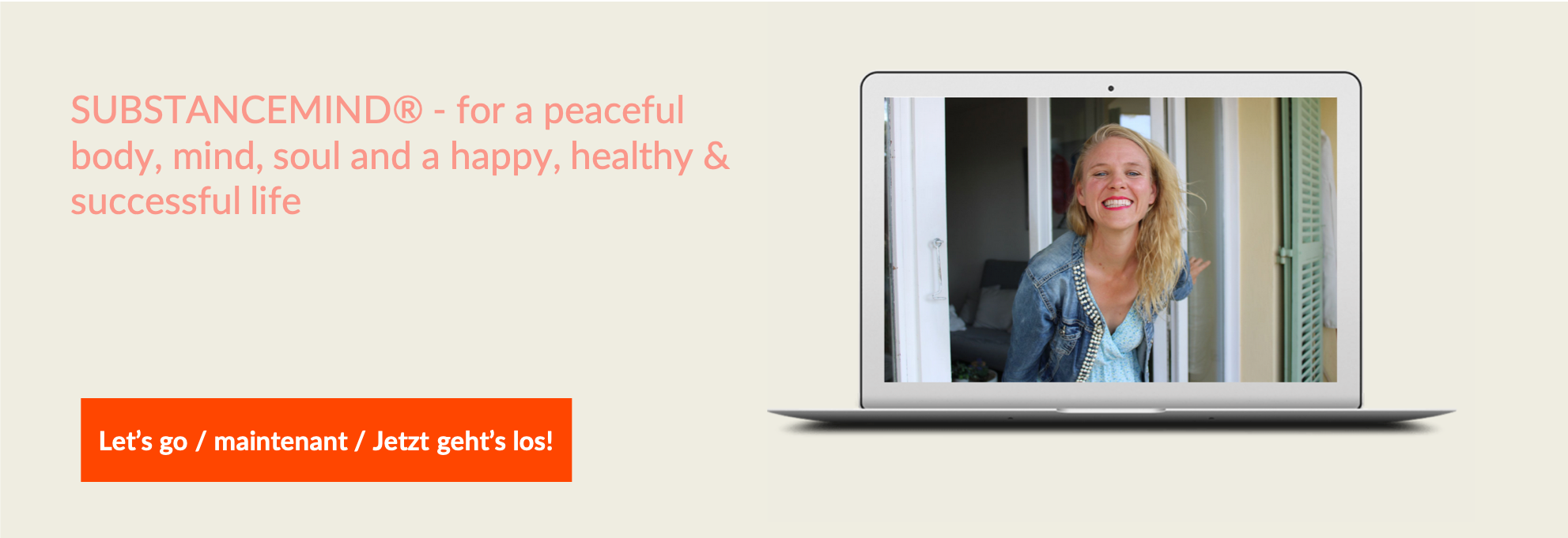 SUBSTANCEMIND® - for a peaceful body, mind, soul and a happy, healthy & successful life SUBSTANCEMIND® - for a peaceful body, mind, soul and a happy, healthy & successful life
