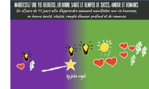 eCours manifestez une vie heureuse, en bonne santé et remplie de succès