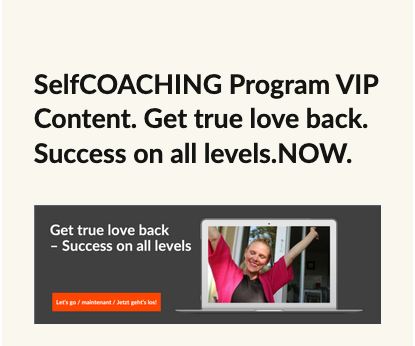 SelfCOACHING Program Get true love back. Success on all levels by Julia Noyel