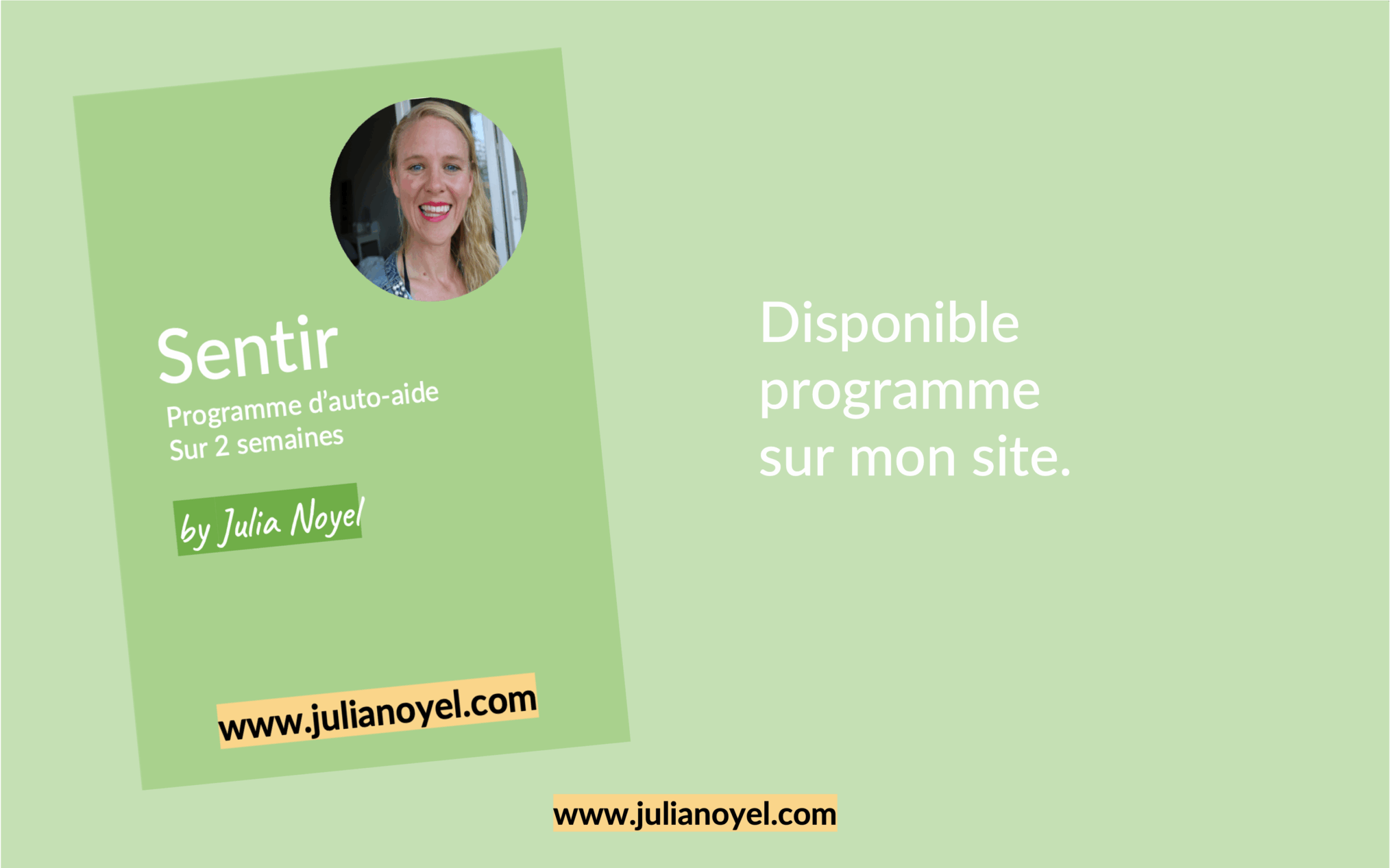 sentir vos émotions programme de coaching de Julia Noyel