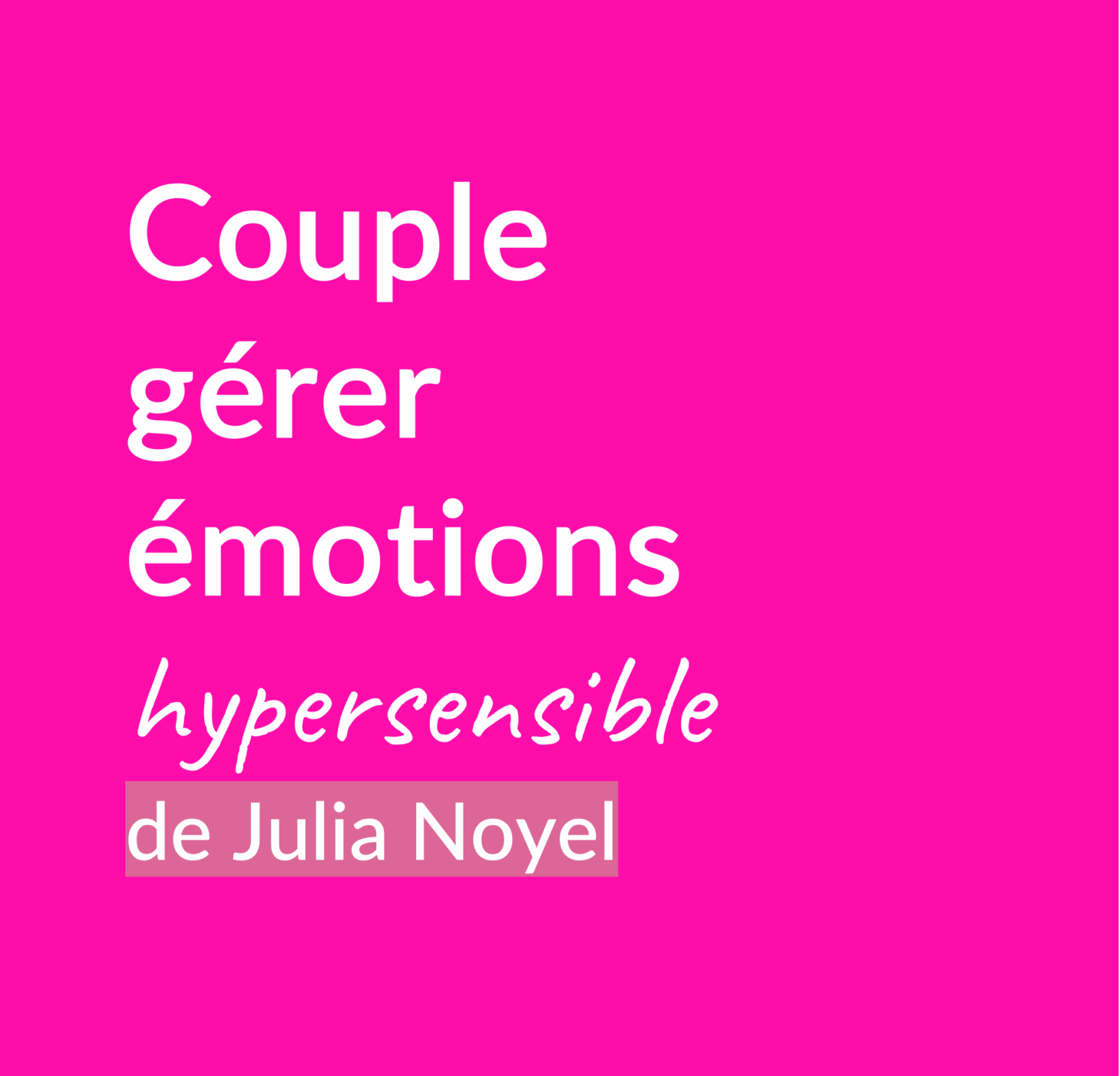 Couple gérer émotions h