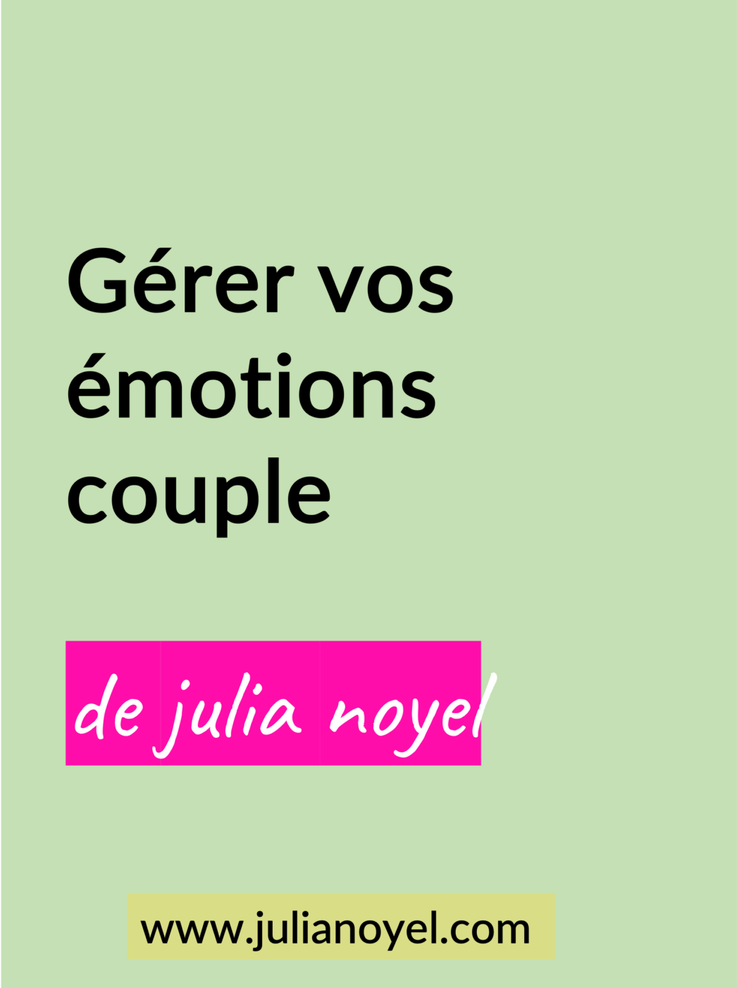 Gérer les émotions dans le couple
