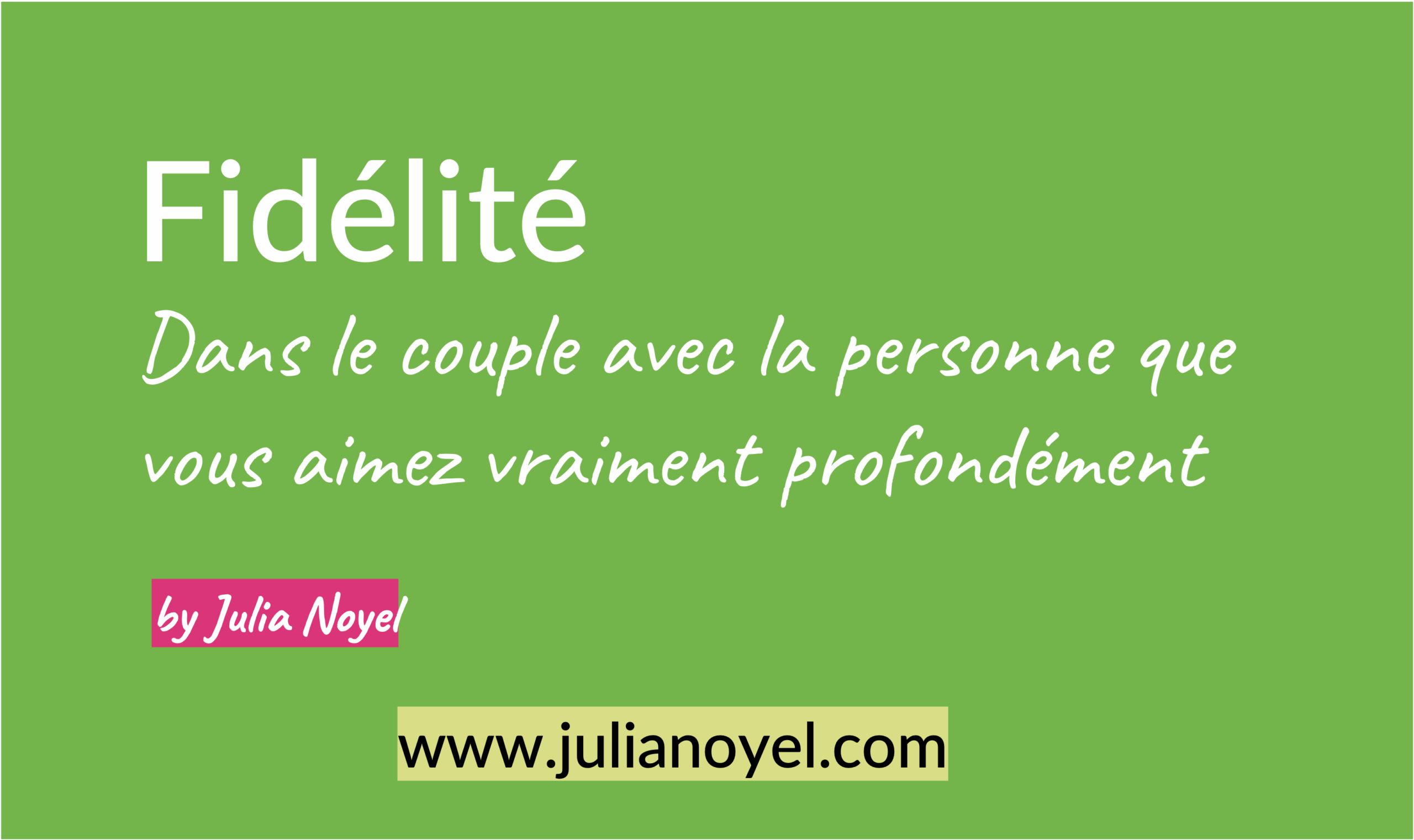 avoir fidélité dans le couple avec la personne que vous aimez vraiment profondément