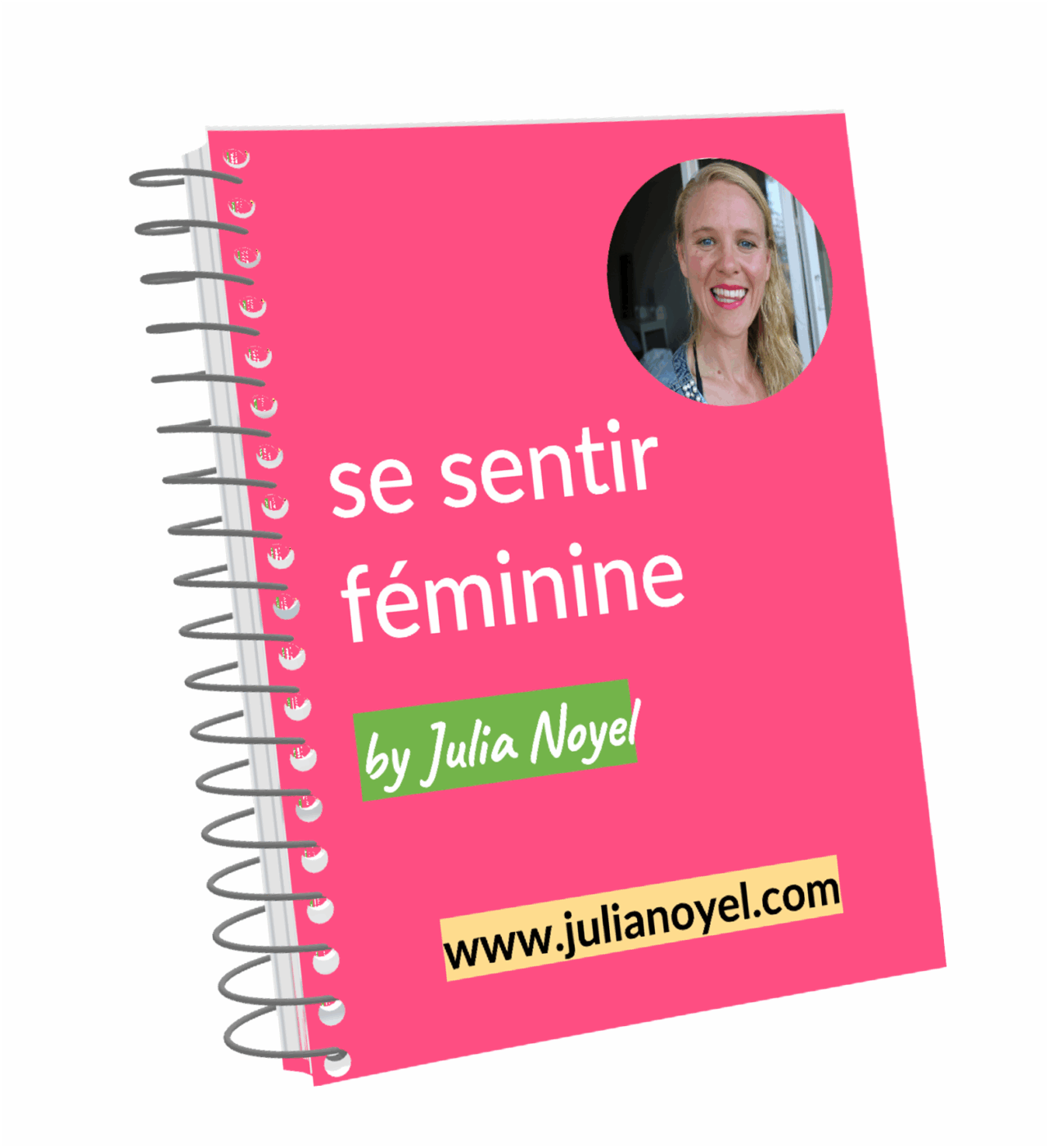 se sentir féminine Programme d'auto-aide