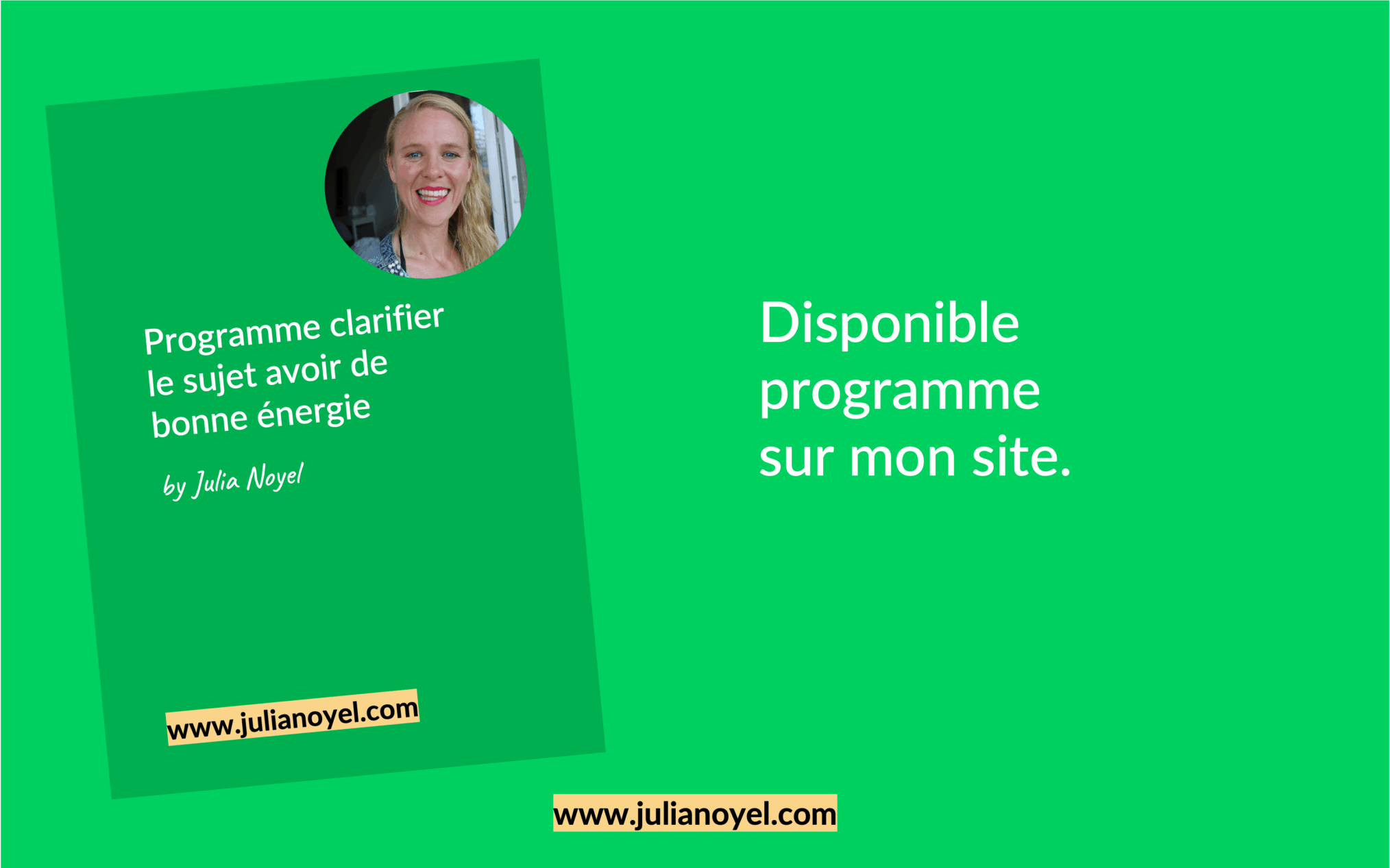 Programme clarifier le sujet avoir de bonne énergie